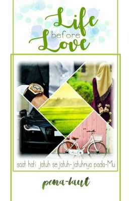 Life Before Love [The LifeLove Series #1]