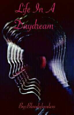 Life In A Daydream 