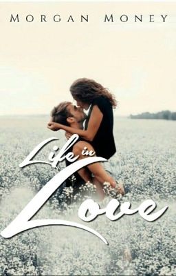 Life in Love