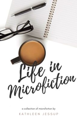 Life in Micro fiction