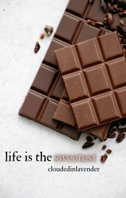 life is the sweetest / charlie and the chocolate factory