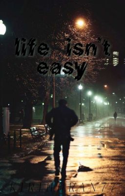 life isn't easy || Mauz