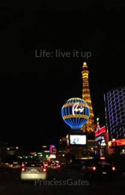 Life: live it up