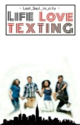 Life,Love and Texting- A Teenage love story (✔)