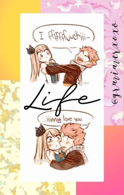 √√√Life√√√ {Nalu and Gruvia}(finished) 