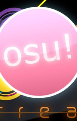 Life Of An Osu! Player