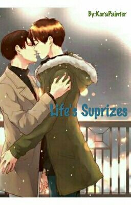 Life's Suprizes (Eren X Levi)