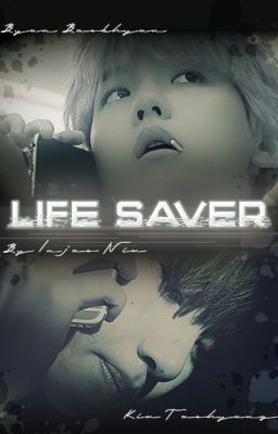 Life Saver • VBaek