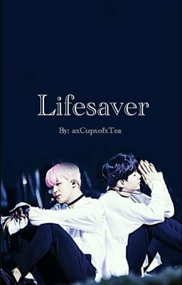 Lifesaver [Yoonmin]