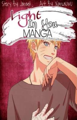 Light In You MANGA || Naruto Uzumaki Love Story