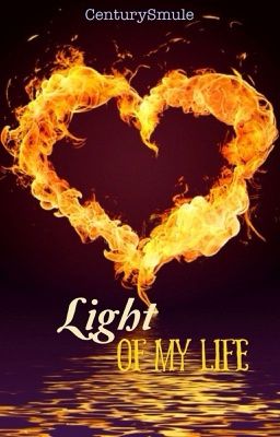 Light of My Life (Laurence x Reader)| #Wattys2016