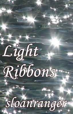 Light  Ribbons  -  @Short Story