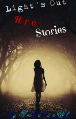 Light's Out (Horror Stories)