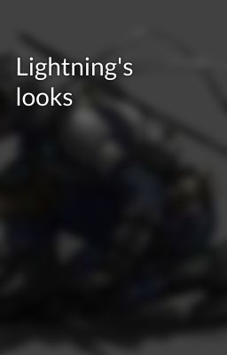 Lightning's looks