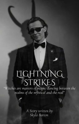 Lightning Strikes | Loki Laufeyson