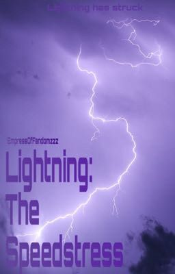 Lightning: The Speedstress