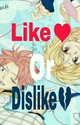 Like Or Dislike