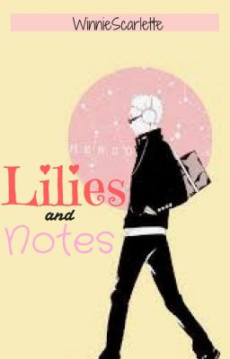 Lilies and Notes || Tsukishima Kei ||