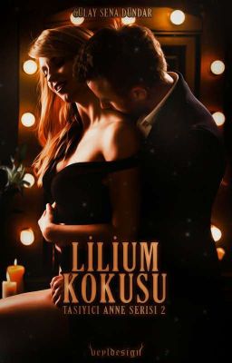 Lilium Kokusu | Taşıyıcı Anne Serisi 2 ღASKIDAღ