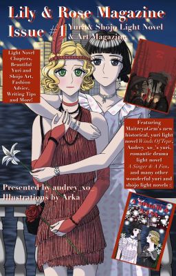 Lily & Rose Magazine (Yuri & Shōjo Light Novel & Art Zine) Issue #1