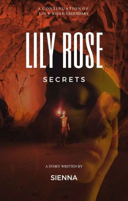 Lily Rose: Secrets