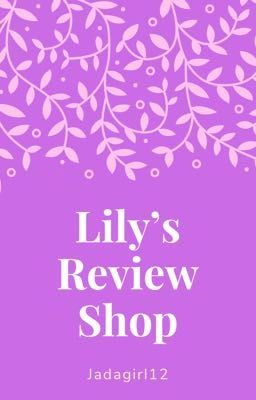 Lily's Review Shop