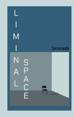 Liminal Space