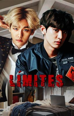 Límites (ChanBaek/BaekYeol)