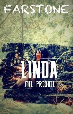 Linda - the prequel