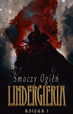 Lindergieria. Smoczy Ogień ✔ /boyxboy/