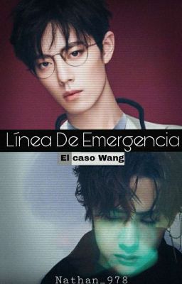 Línea de Emergencia: El Caso Wang [ Y I Z H A N ]