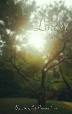 Linger: A Novelette