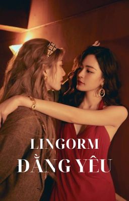 LINGORM | ĐẰNG YÊU FULL 🔞