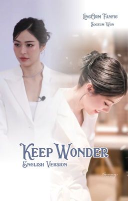 LingOrm | Keep Wonder (English Version) (FULL)