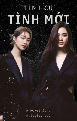 |LingOrm| Tình Cũ, Tình Mới.