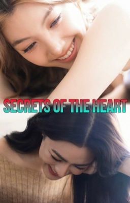 [LINGORM VER] SECRETS OF THE HEART