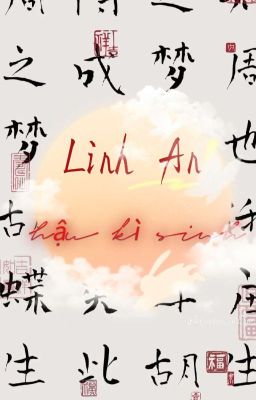 Linh An Hậu Kì Sinh