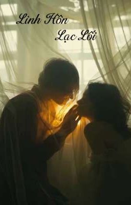 Linh Hồn Lạc lối 