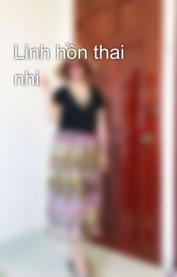 Linh hồn thai nhi