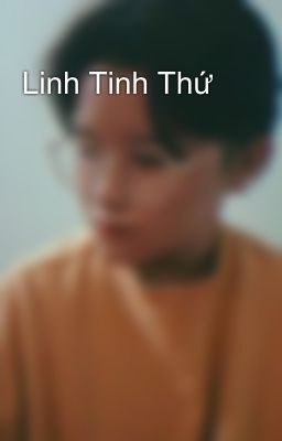 Linh Tinh Thứ