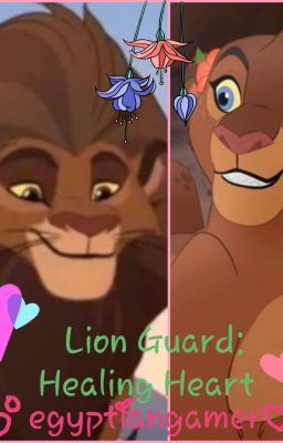 Lion Guard: Healing Heart