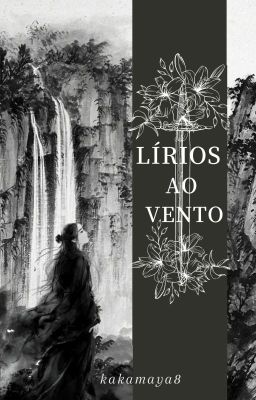 Lírios ao Vento (livro 1, Saga Flores para a Redenção)