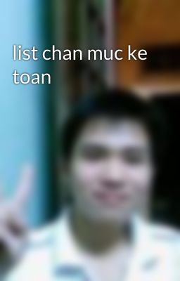 list chan muc ke toan