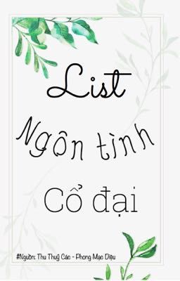 List Ngôn Tình Cổ Đại 