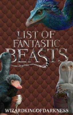 List of Fantastic Beasts -CZ