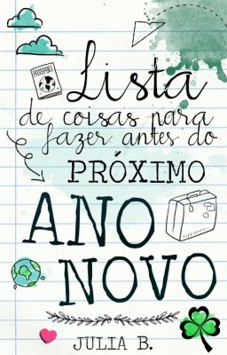 Lista de coisas para fazer antes do próximo Ano Novo [Conto]