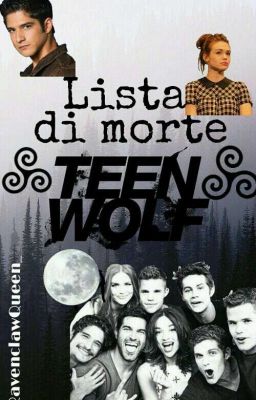 LISTA DI MORTE // TEEN WOLF