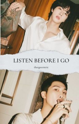 listen before i go • namjin