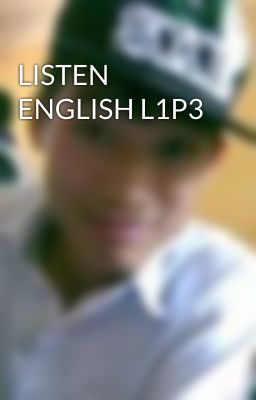 LISTEN ENGLISH L1P3