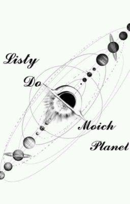 Listy do moich planet